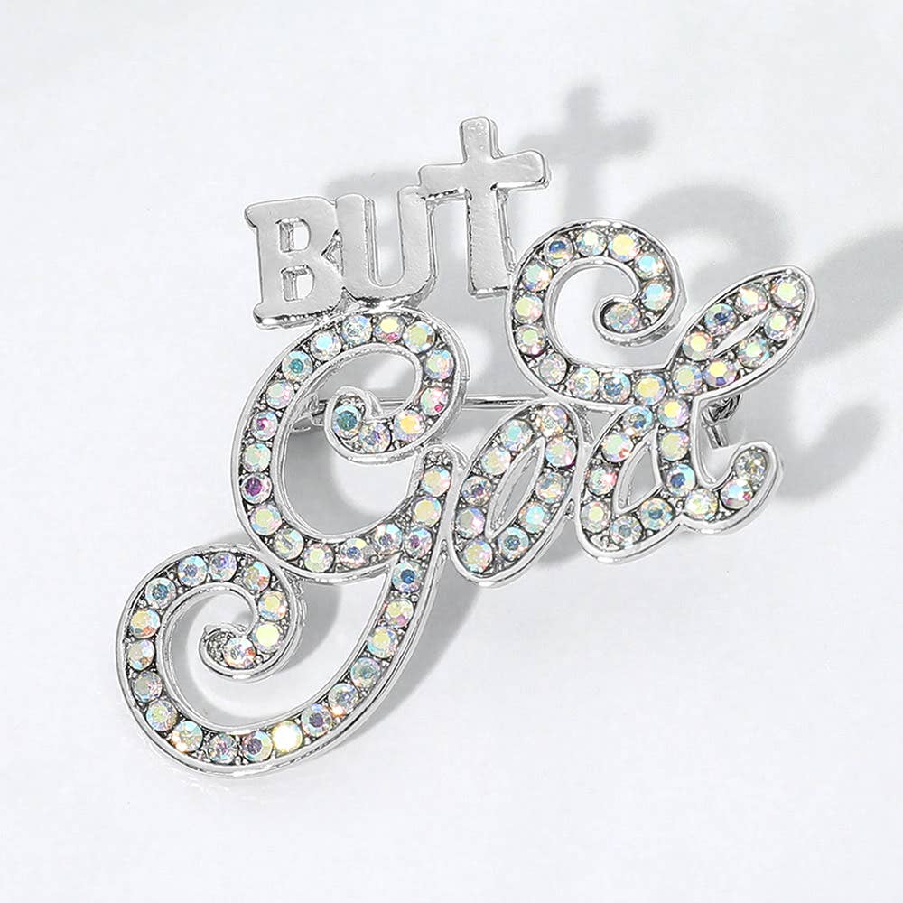 Stone Paved But God Message Pin Brooch: Clear,Silver
