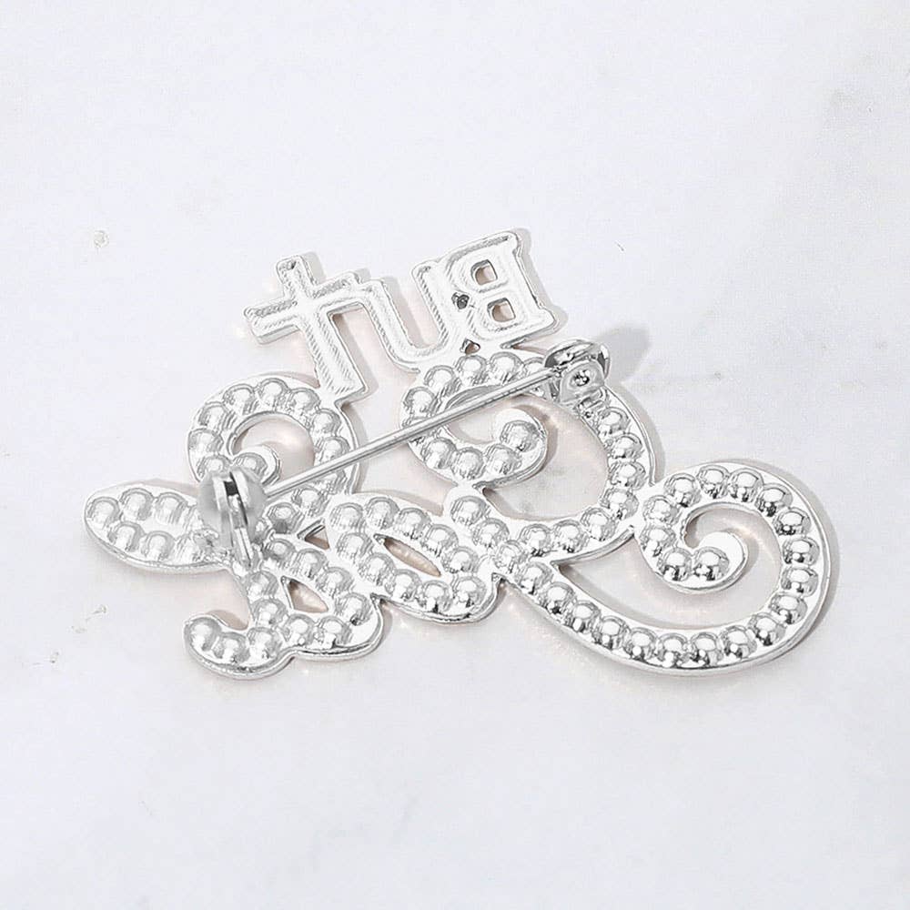 Stone Paved But God Message Pin Brooch: Clear,Silver