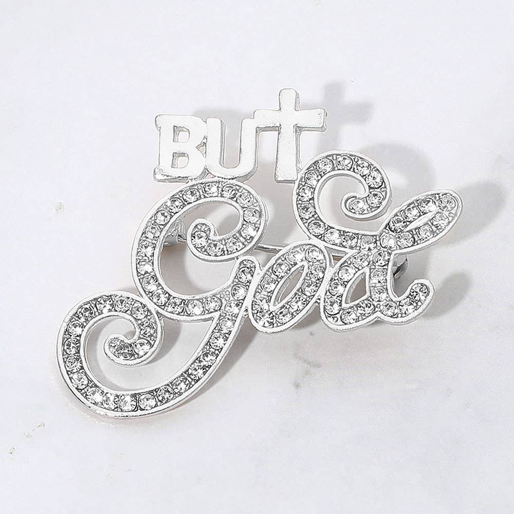 Stone Paved But God Message Pin Brooch: Clear,Silver