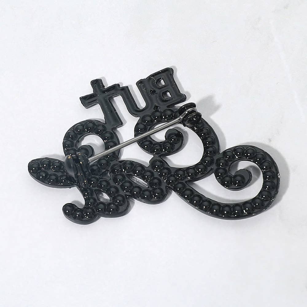 Stone Paved But God Message Pin Brooch: Clear,Gold
