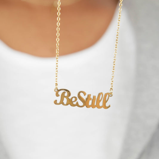 Be Still Gold Dainty Religious Necklace